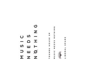 Music Needs Nothing封面.jpg