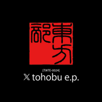 𝕏 tohobu e.p.