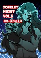 SCARLET NIGHT vol.5　激闘!美鈴VS勇儀