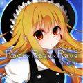 Rage×Raze×Rave 封面图片