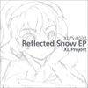 Reflected Snow EP