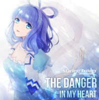 THE DANGER IN MY HEART