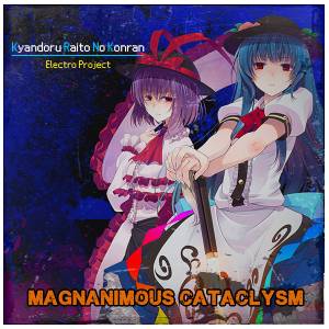 Magnanimous Cataclysm封面.jpg