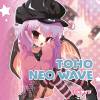 TOHO NEO WAVE