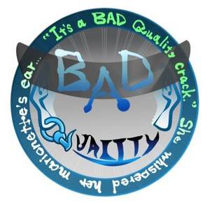 BAD QUALITYbanner.jpg