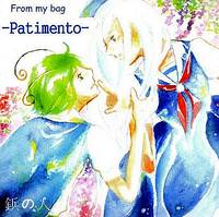 From my bag -Patimento-