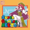 SUPER GAMING NEETs ジャケット画像