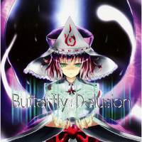 Butterfly Delusion