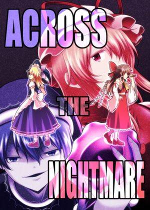 ACROSS THE NIGHTMARE封面.jpg