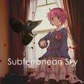 Subterranean Sky ジャケット画像