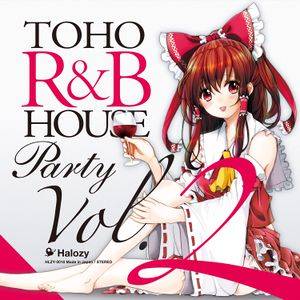 TOHO R&B HOUSE Party Vol.2封面.jpg