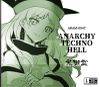 ANARCHY TECHNO HELL