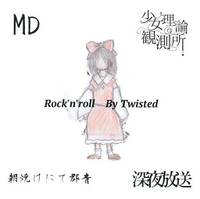 Rock'n'roll By Twisted