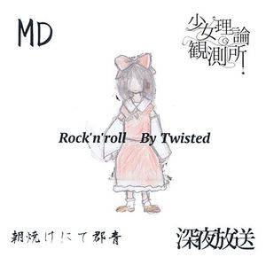 Rock'n'roll By Twisted封面.jpg