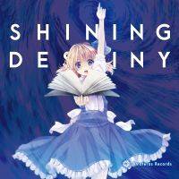 Shining Destiny