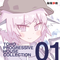 TOHO PROGRESSIVE HOUSE COLLECTION 01 封面图片