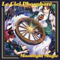 Le Ciel Phosphoré(配信ver.) 封面图片