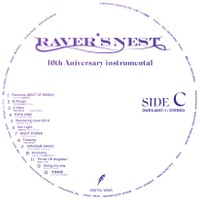 RAVER'S NEST - 10th Anniversary Instrumental - Side C