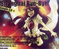 Shanghai Bye-Bye