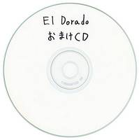El DoradoおまけCD