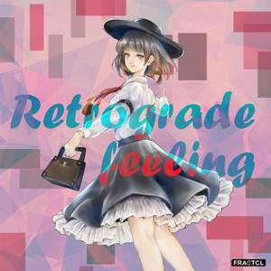 Retrograde feeling封面.jpg