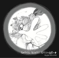 A Tribute to the East/OutSide03：Sadistic Scarlet Sister +