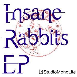 Insane Rabbits EP封面.jpg