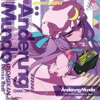 Änderung Mundo - OTOMEKAN Remix Best -