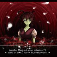 Camphor Music side create collection #1 - remix to TOHO Project soundtrack works -