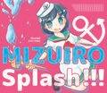 MIZUIRO Splash!!! 封面图片