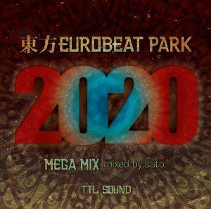 東方EUROBEAT PARK 2020 MEGA MIX封面.jpg