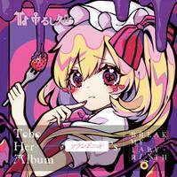 Toho Her Album - フランドール's「BREAK MY LABYRINTH」