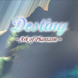 Destiny（Ark of Phantasm）封面.jpg