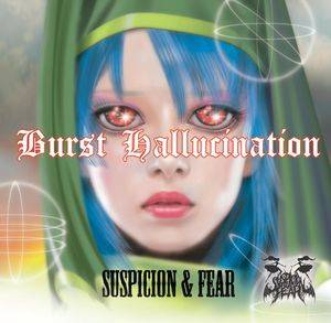 BURST HALLUCINATION封面.jpg