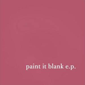 paint it blank e.p.封面.jpg