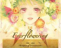 "Everflowering" Masterpieces of Hatsunetsumiko's 2011 - 2013