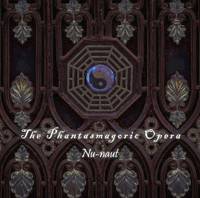 The Phantasmagoria Opera