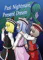 Past Nightmare, Present Dream 封面图片