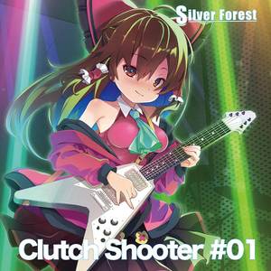 Clutch Shooter ＃01封面.jpg