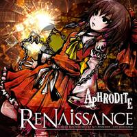 ReNaissance -SCARLET FANTASIA XII / Live Act Aphrodite-