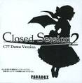 Closed Session 2 C77 Demo Version 封面图片