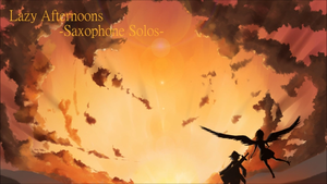 Lazy Afternoons -Saxophone Solos-封面.png