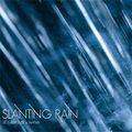 SLANTING RAIN 封面图片