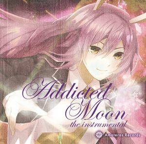 Addicted Moon the instrumental封面.jpg