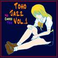 TOHO JAZZ VOL.1 封面图片