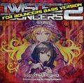 Twisted Bouncers 2 for Bouncers Bass 封面图片