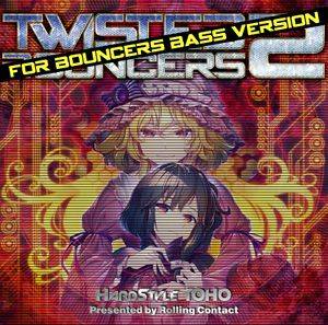 Twisted Bouncers 2 for Bouncers Bass封面.jpg