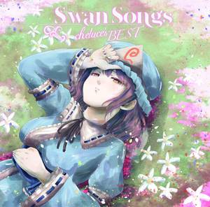 Swan Songs cheluce's BEST封面.jpg