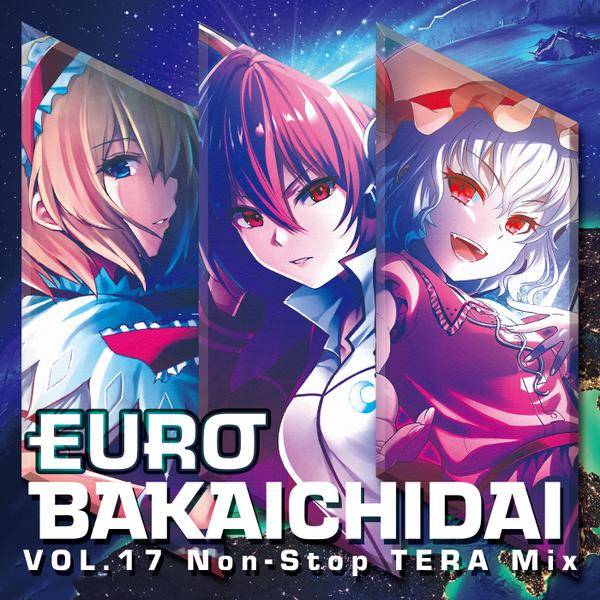 文件:EURO BAKAICHIDAI VOL.17 Non-Stop TERA Mix封面.jpg