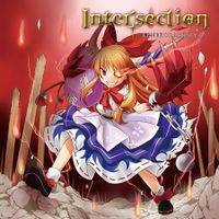 Intersection ～幻想豪華絢爛～
